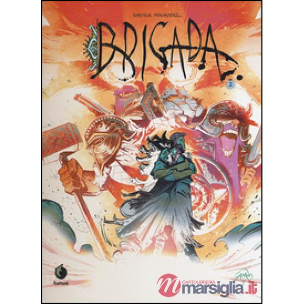 Brigada. Vol. 2