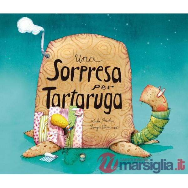 Sorpresa per tartaruga. Ediz. a colori (Una)