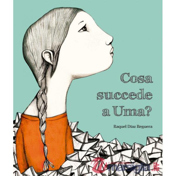 Cosa succede a Uma? Ediz. a colori