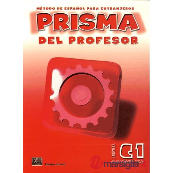 PRISMA C1 - CONSOLIDA - LIBRO DEL PROFESOR + CD
