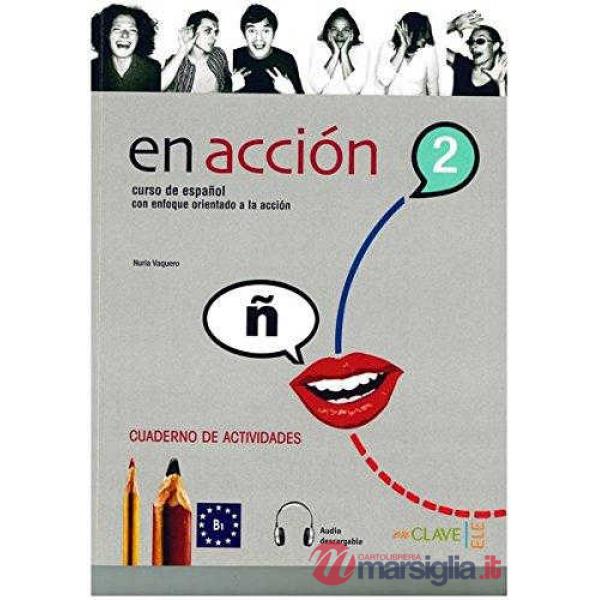 EN ACCION 2 CUADERNO DE ACTIVIDADES + CD 2