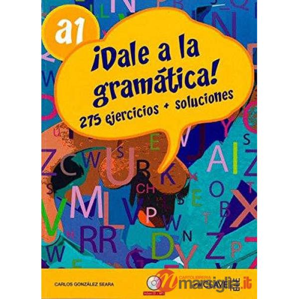 DALE A LA GRAMATICA A1 + CD