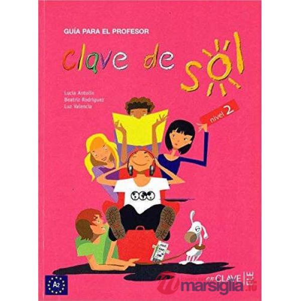 CLAVE DE SOL GUIA PARA EL PROFESOR 2