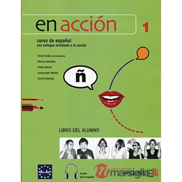 EN ACCION 1 LIBRO DEL ALUMNO + CD 1