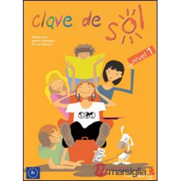 CLAVE DE SOL LIBRO DEL ALUMNO + CD 1