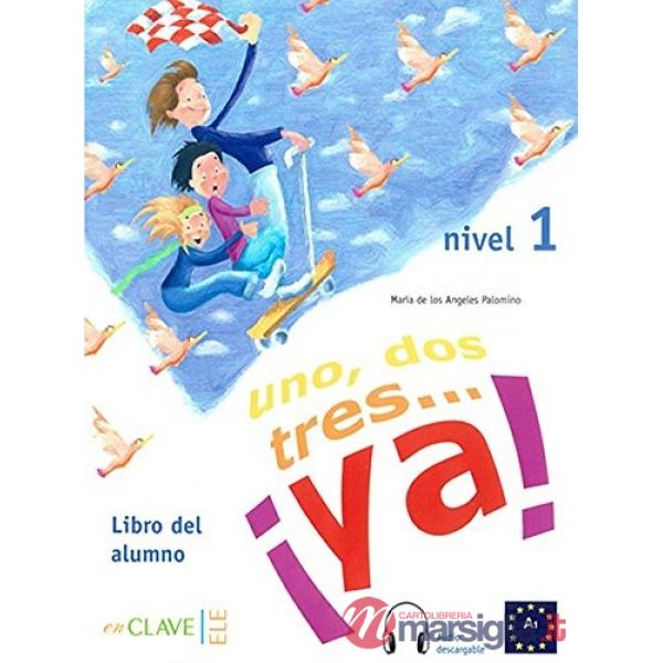 UNO, DOS, TRES LIBRO DEL ALUMNO + CD 1