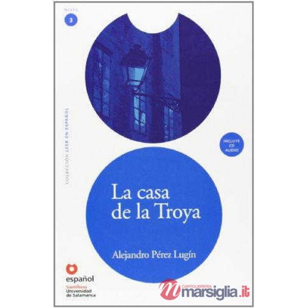 LA CASA DE LA TROYA