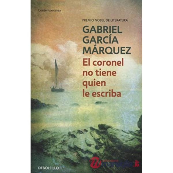 EL CORONEL NO TIENE QUIEN LE ESCRIBA