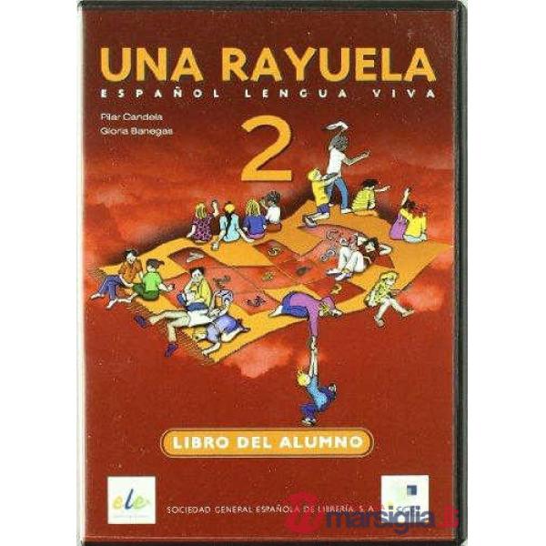 UNA RAYUELA 2 CD ALUMNO