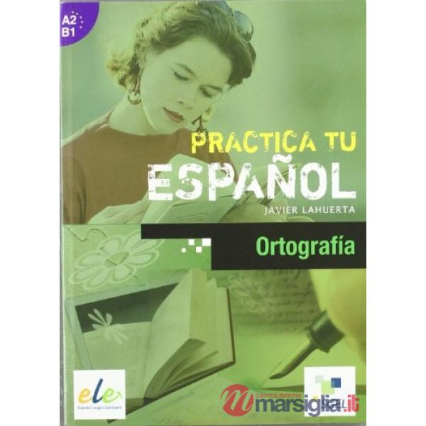 PRACTICA ORTOGRAFIA