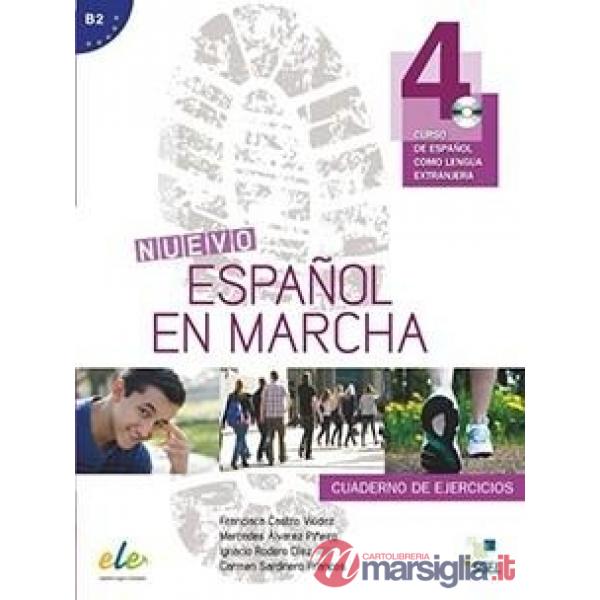 NUEVO ESPANOL EN MARCHA 4 EJERC. + CD