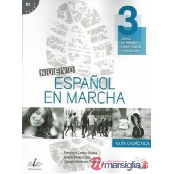 NUEVO ESPANOL EN MARCHA 3 GUIA