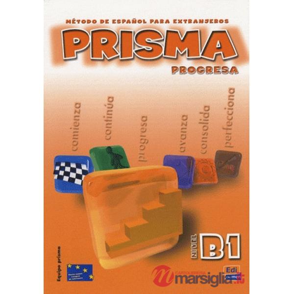 PRISMA B1 - PROGRESA - LIBRO DEL ALUMNO + CD