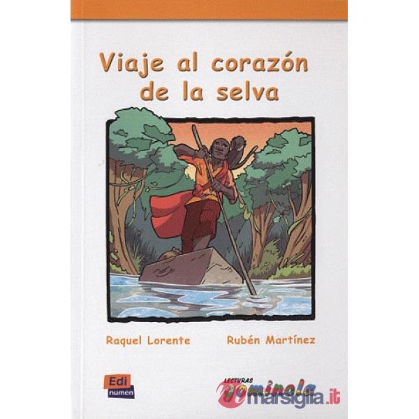 GOMINOLA - VIAJE AL CORAZON DE LA SELVA