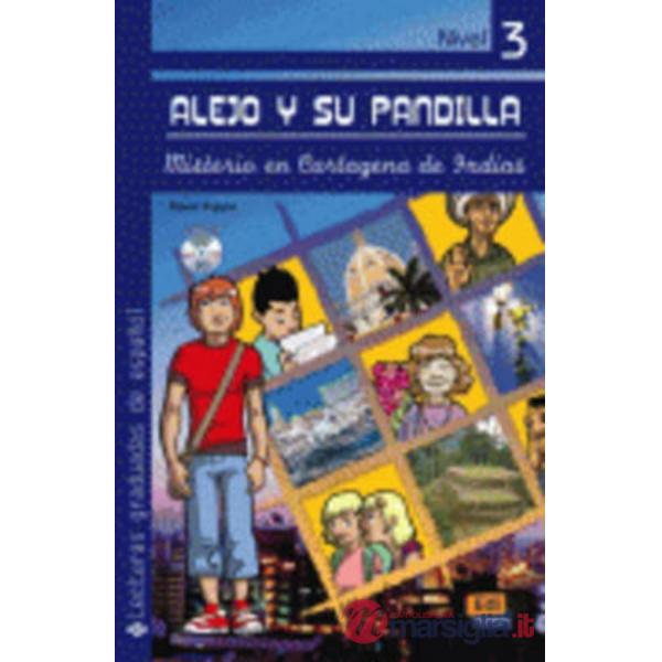 ALEJO Y SU PANDILLA. LIBRO 3: MISTERIO EN CARTAGEN