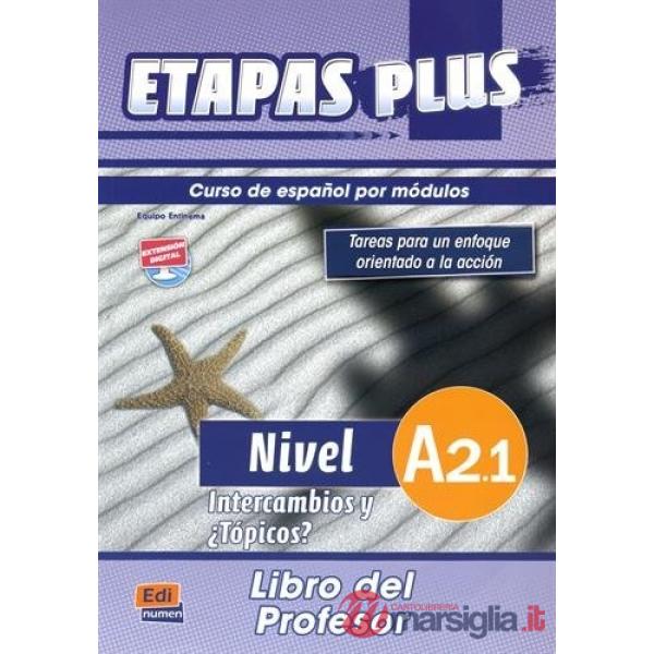 ETAPAS PLUS A2.1 - INTERCAMBIOS Y TOPICOS - LIBRO