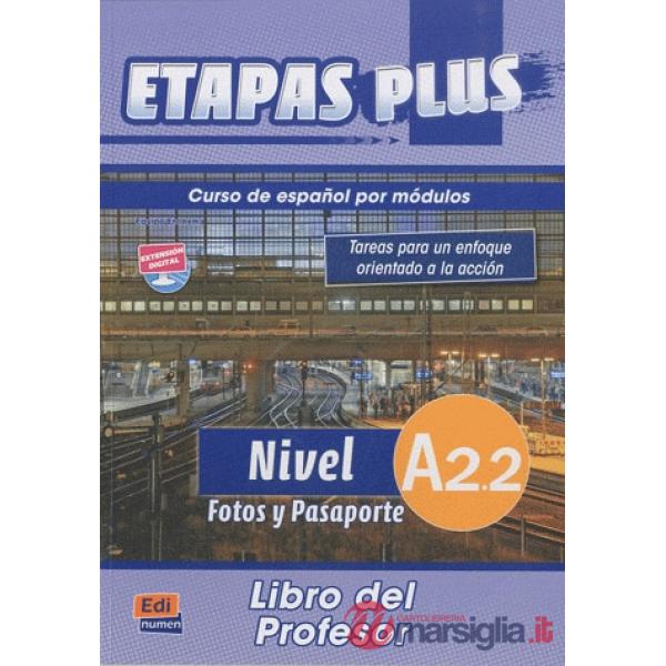 ETAPAS PLUS A2.2 - FOTOS Y PASAPORTE - LIBRO DEL P