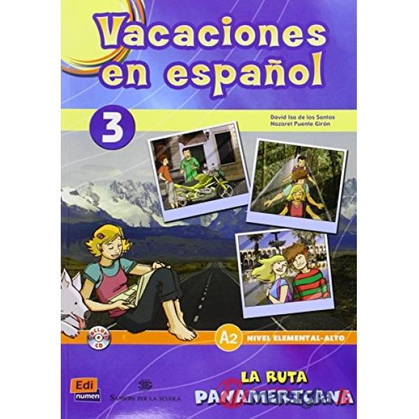VACACIONES 3 - LA RUTA PANAMERICANA + CD