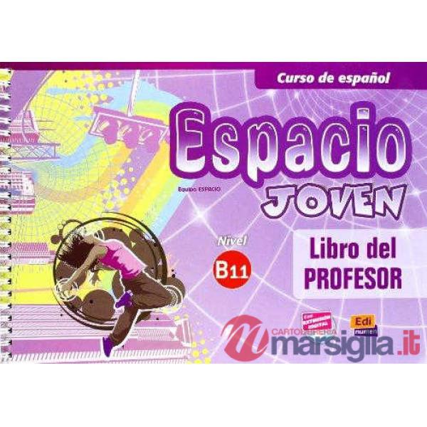 ESPACIO JOVEN B1.1 LIBRO PROFESOR - ED INTERNAZIONALE