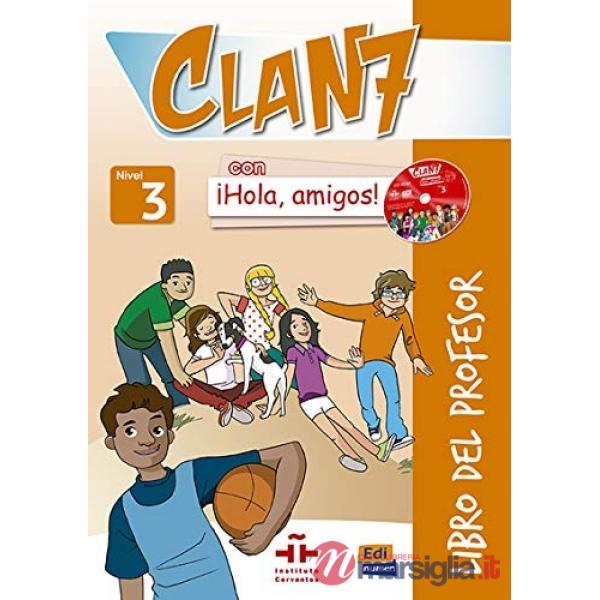 CLAN 7 - NIVEL 3 - LIBRO PROFESOR + 2CD + CDROM
