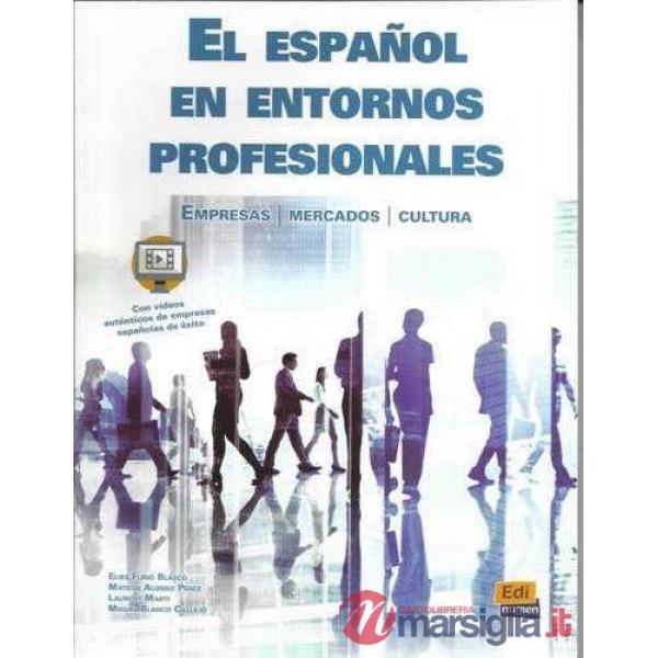 EL ESPANOL EN ENTORNOS PROFESIONALES