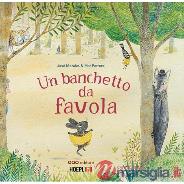 Banchetto da favola. Ediz. a colori (Un)