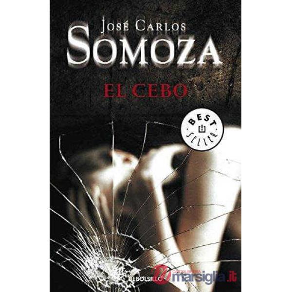 EL CEBO