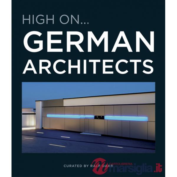 High on...German architects