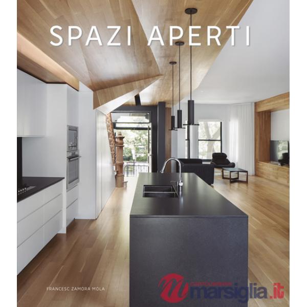 Spazi aperti. Ediz. illustrata