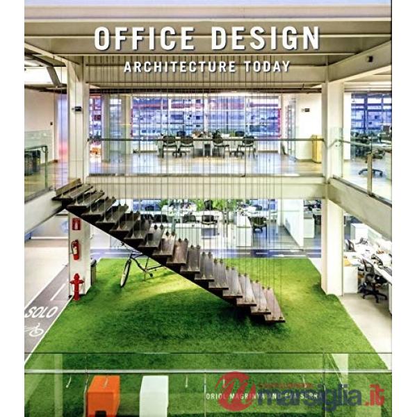 Office design. Architecture today