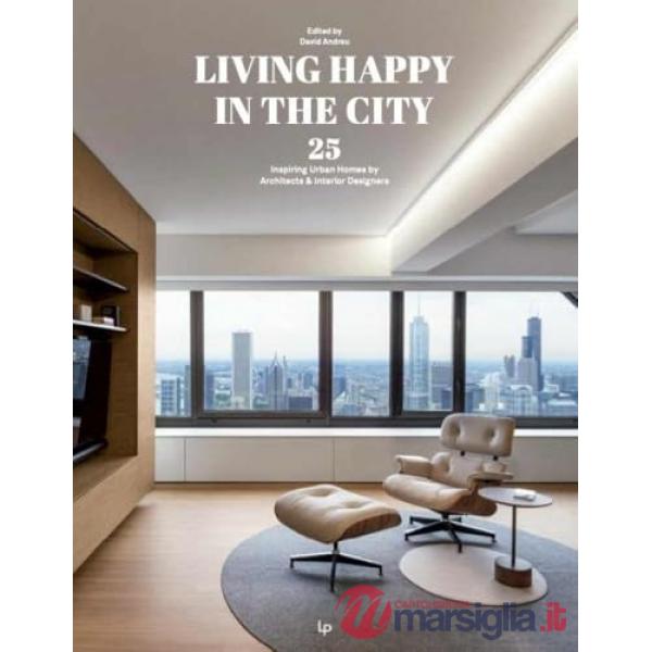 Living happy in the city