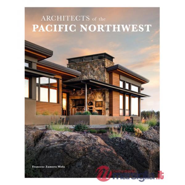 Architects of the Pacific northwest