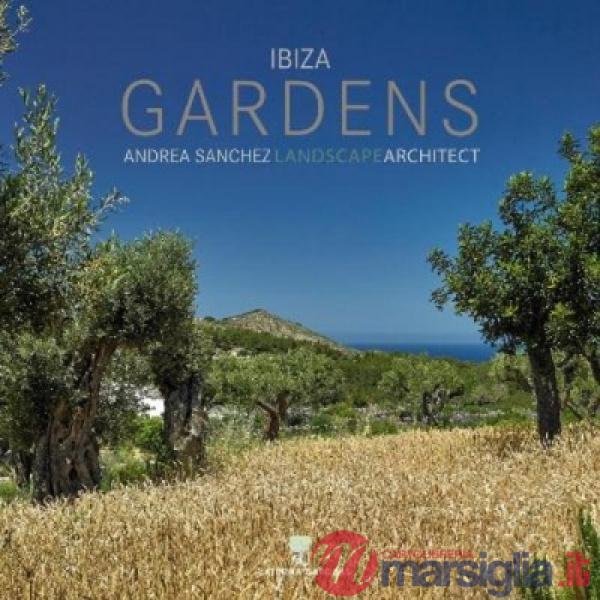 Ibiza gardens