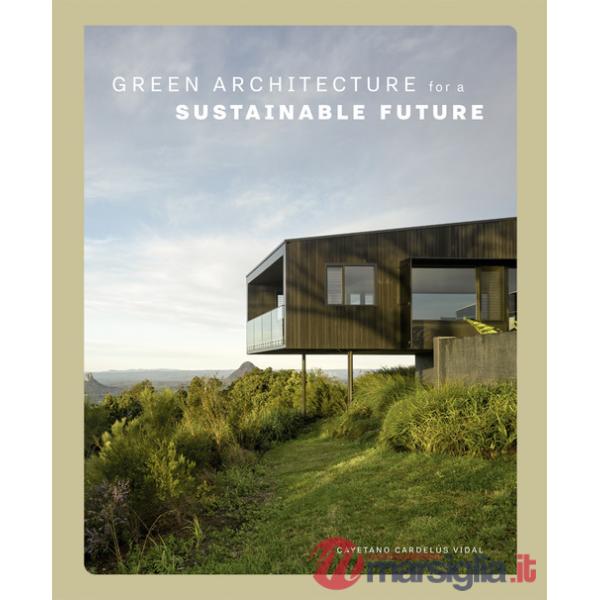 Green architecture for a sustainable future