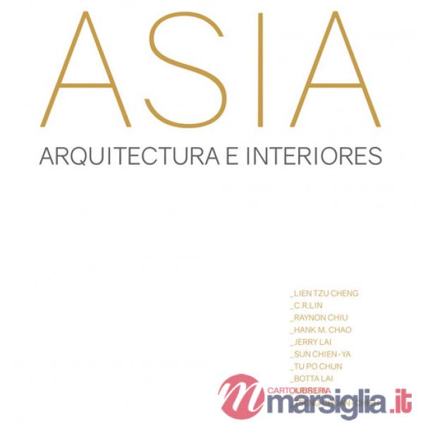 Asia. Arquitectura e interiores