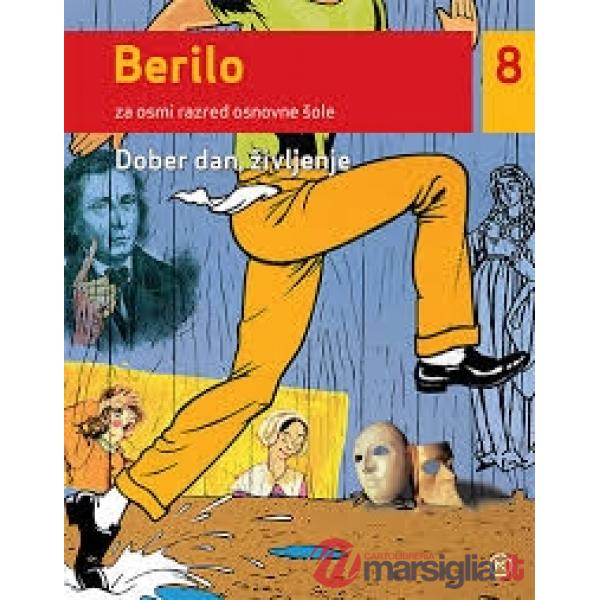 BERILO 8 - DOBER DAN, ZIVLJENJE
