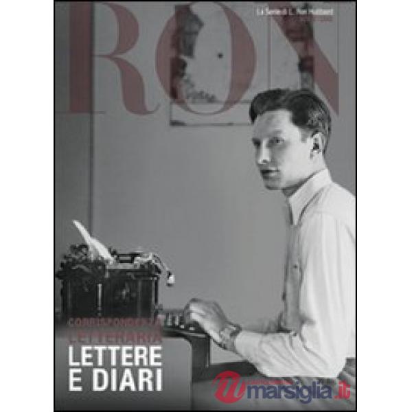 Corrispondenza letteraria. Lettere e diari