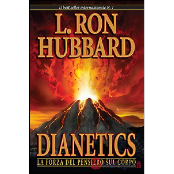 Dianetics. La forza del pensiero sul corpo