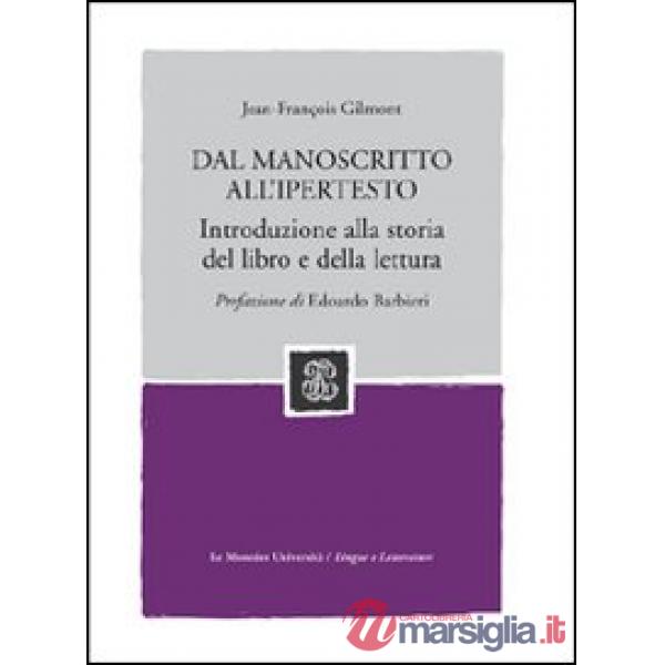 DAL MANOSCRITTO ALL'IPERTESTO