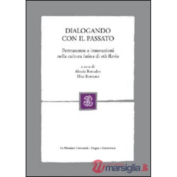 DIALOGANDO CON IL PASSATO