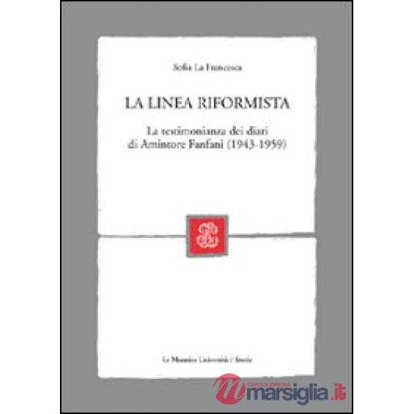 LA LINEA RIFORMISTA