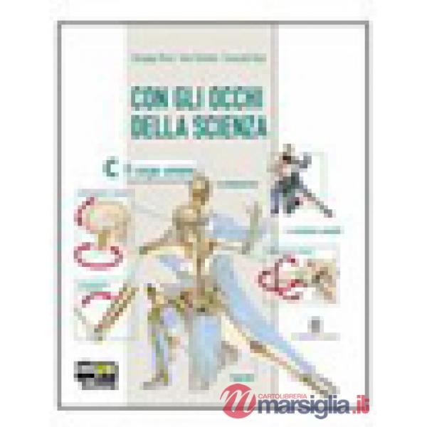 CON GLI OCCHI DELLA SCIENZA 4 VOL. + ESPERIMENTI