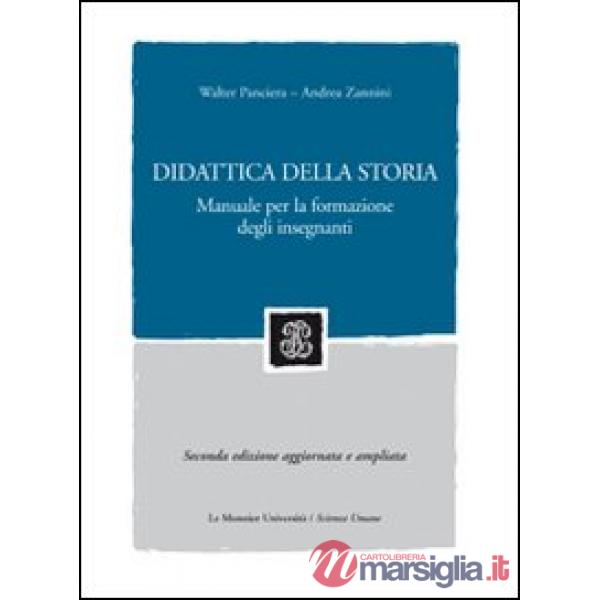 DIDATTICA DELLA STORIA MANUALE PER LA FO