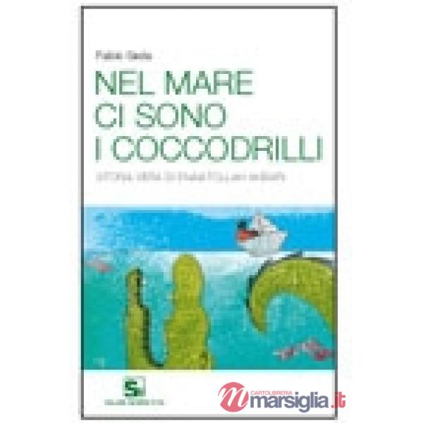 NEL MARE CI SONO I COCCODRILLI