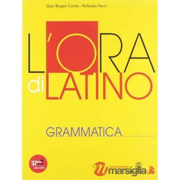 ORA DI LATINO GRAMMATICA