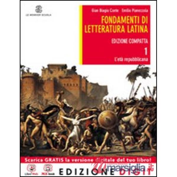 FONDAMENTI DI LETTERATURA LATINA EDIZIONE COMPATTA 1