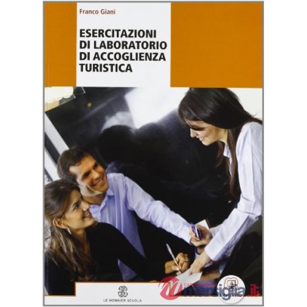 ESERCIZIARIO DEL LABORATORIO DI ACCOGLIENZA TURISTICA
