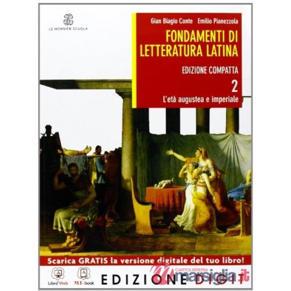 FONDAMENTI DI LETTERATURA LATINA EDIZIONE COMPATTA 2