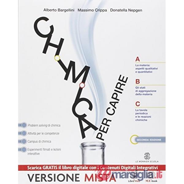 CHIMICA PER CAPIRE 2013 1 BIENNIO