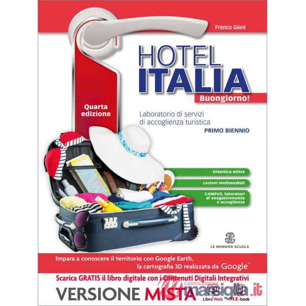 HOTEL ITALIA BUONGIORNO! QUARTA EDIZ MB + CONT NIC